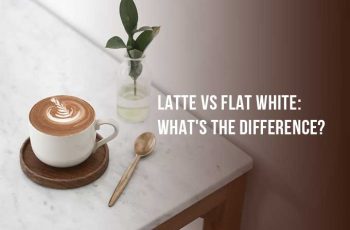 Latte Vs Flat White: What’s The Difference?